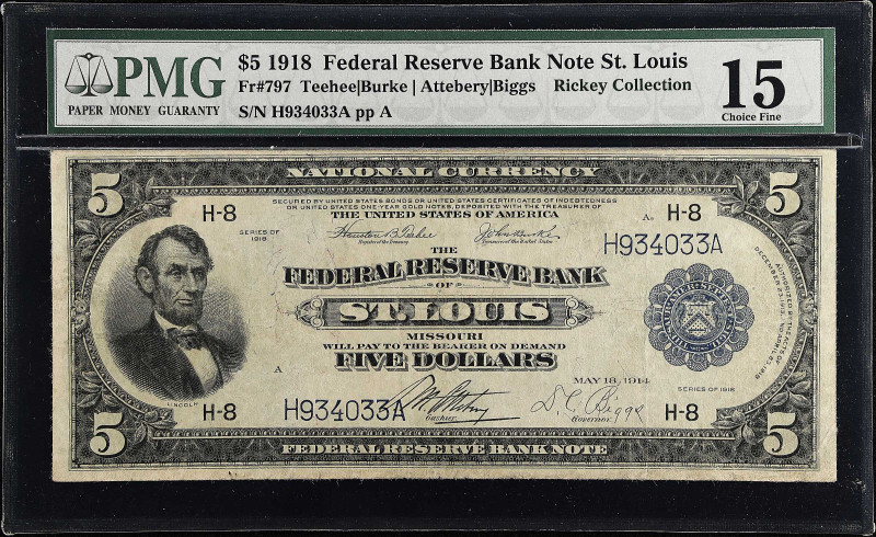 Fr. 797. 1918 $5 Federal Reserve Note. St. Louis. PMG Choice Fine 15.

Estimat...