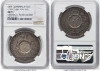 Republic Counterstamped Peso 1894 AU53 NGC, KM224. Guatemala 1/2 Real die counterstamped (AU Standard) upon Peru Republic Sol 1871 LM-YJ (KM196.3). HI...