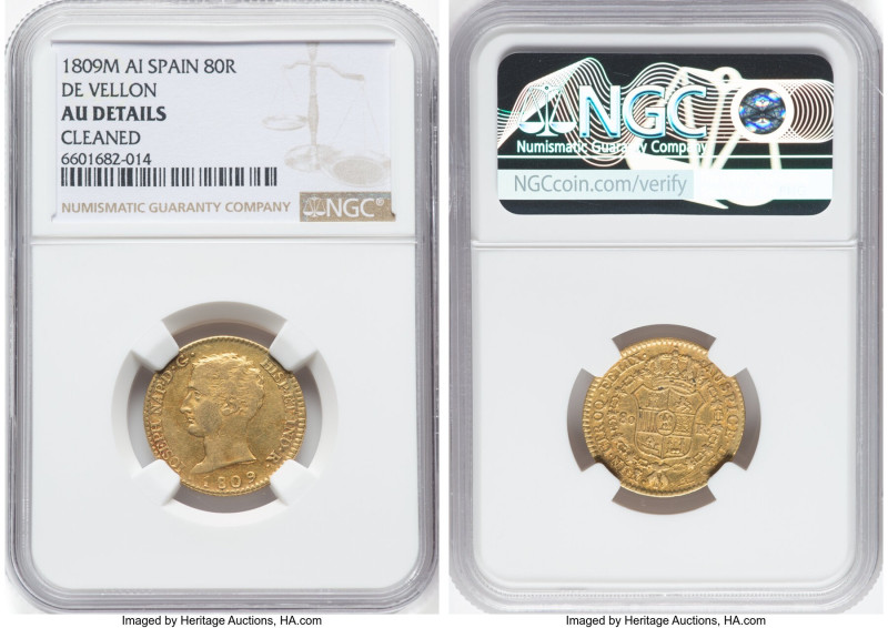 Joseph Napoleon gold "De Vellon" 80 Reales 1809 M-AI AU Details (Cleaned) NGC, M...