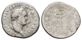 VESPASIAN.(69-79). Rome.Denarius.

Weight : 2.7 gr
Diameter : 19 mm
