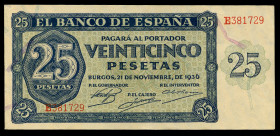 25 pesetas. 1936. Burgos. (Ed-419a). 21 November by Giesecke and Devrient. Serie E. Bend and wrinkles. AU. Est...50,00. 

Spanish description: 25 pe...