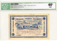 China Imperial Railways 1 Dollar 1899 ICG 40
P# A59, # 59080