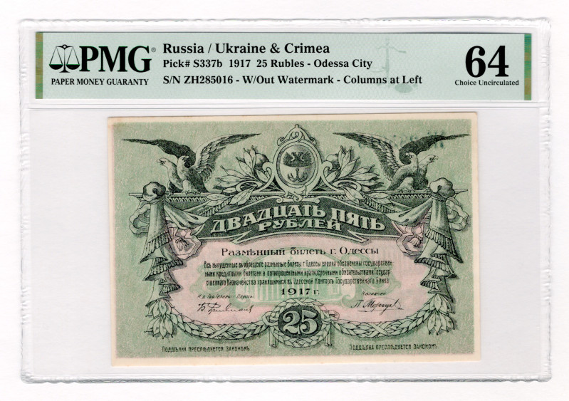 Russia - Ukraine Odessa 25 Roubles 1917 PMG 64
P# S337b, # ZH285016; W/o Waterm...