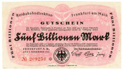 Germany - Weimar Republic Frankfurt am Main Reichsbahndirektion 5 Billionen Mark 1923
P# S1227, # 209250; XF+