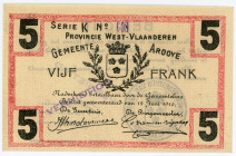 Belgium West-Vlaanderen Ardoye 5 Francs 1915
# K 608; UNC