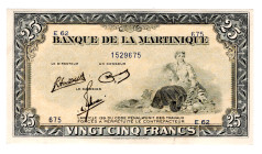 Martinique 25 Francs 1943 - 1945
P# 17, # 1529675; UNC