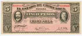 Mexico El Estado de Chihuahua 5 Pesos 1915
P# S532A, N# 215923; # 2310861; XF+/AUNC