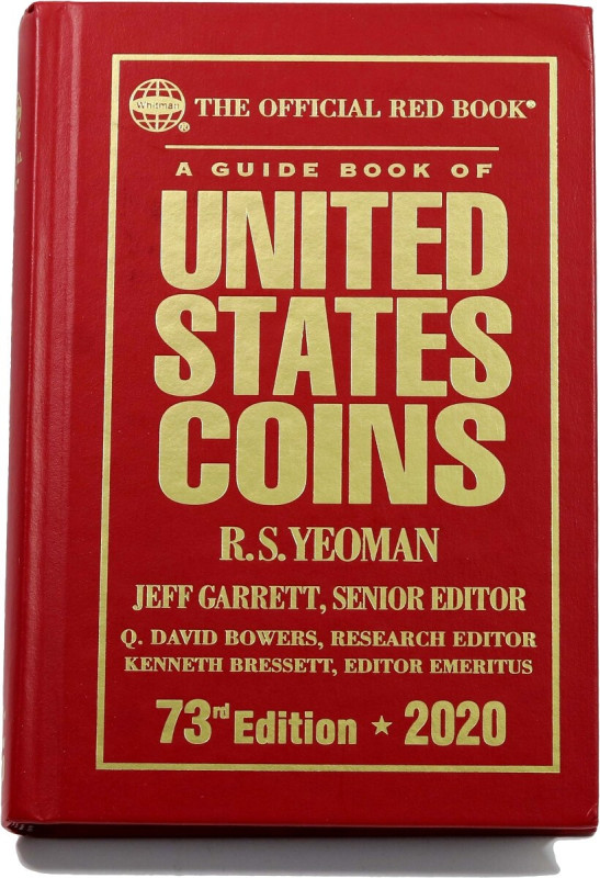 R.S. Yeoman R.S, Guide Book of United States Coins - Red Book, Edycja 73, 2020 F...