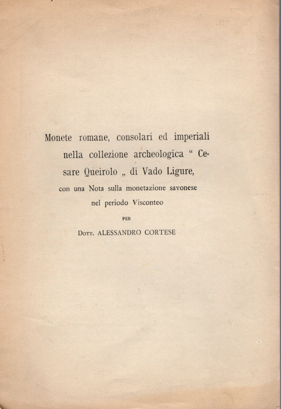 CORTESE A. - Monete romane, consolari ed imperiali nella collezione archeologica...