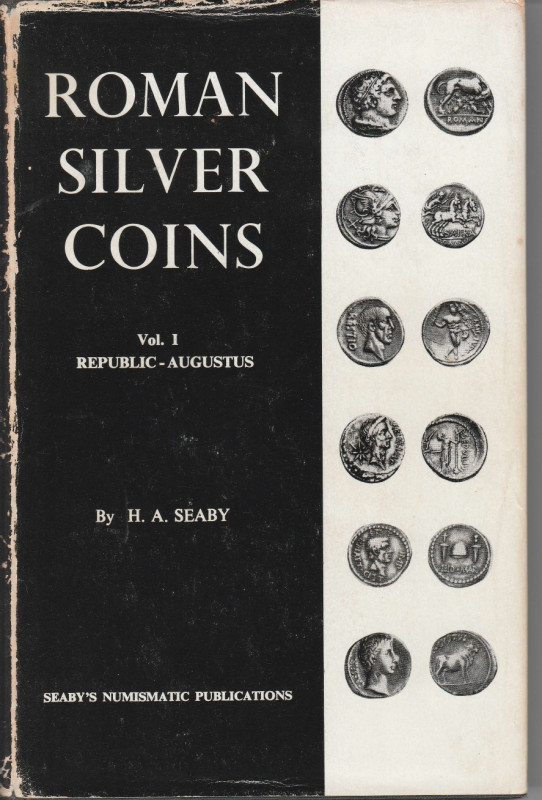 SEABY Harold A. Roman Silver Coins Vol. I: Republic-Augustus. London, 1967 Tela ...