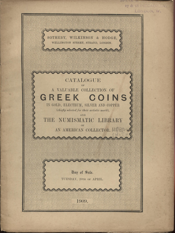 SOTHEBY - WILKINSON & HODGE. London, 20 - April, 1909. Catalogue of a valuable c...