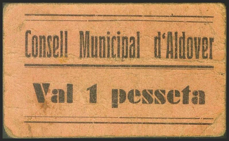 ALDOVER (TARRAGONA). 1 Peseta. (1937ca). (González: 6156). Muy raro. MBC+.