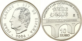 Spain 10 Euro 2006 20th Anniversary of the Accession of Spain and Portugal to the European Union