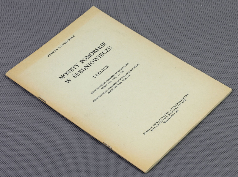 Monety pomorskie w średniowieczu - Tablice, Dannenberg [reprint 1967] Format 23 ...