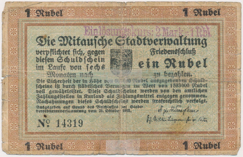 Latvia, Mitau 1 Rubel 1915 
Grade: VG 

WORLD PAPER MONEY LATVIA