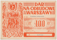 Dar na odbudowę Warszawy, 100 zł 1946