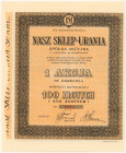 NASZ SKLEP-URANIA Sp. Akc., 100 zł
