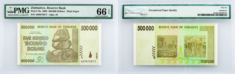 Zimbabwe, 500,000 Dollars 2008, PMG - Gem Uncirculated 66 EPQ Zimbabwe, 500,000 ...