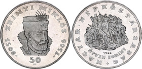 Hungary 50 Forint 1966 BP
KM# 568, N# 14953; Silver., Proof; 400th Anniversary of the death of Zrínyi Miklós; Mintage: 11000 pcs.; With hairlines
