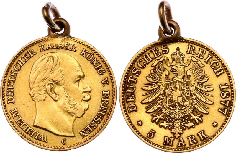 Germany - Empire Prussia 5 Mark 1877 C Pendant
KM# 507, N# 21747; Gold (.900) 2...