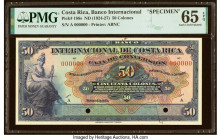 Costa Rica Banco Internacional de Costa Rica 50 Colones ND (1924-27) Pick 188s Specimen PMG Gem Uncirculated 65 EPQ. Two POCs and printer's annotation...