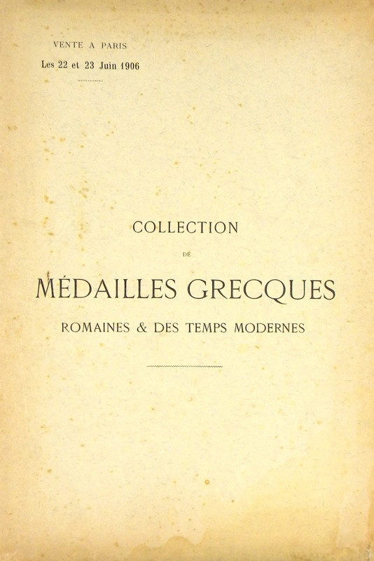 Sambon, Arthur, and C. & E. Canessa. COLLECTION DE MÉDAILLES GRECQUES, ROMAINES ...