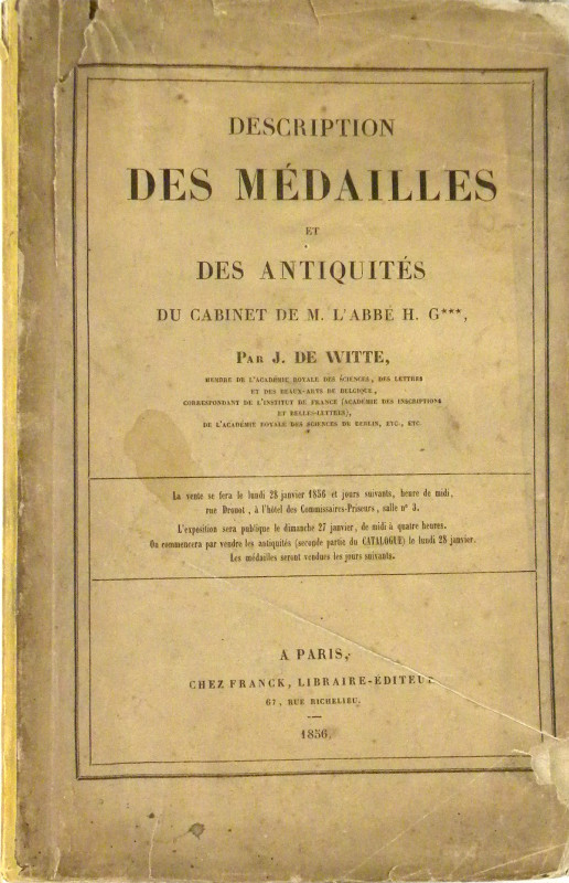 Witte, J. de. DESCRIPTION DES MÉDAILLES ET DES ANTIQUITÉS DU CABINET DE M. L'ABB...