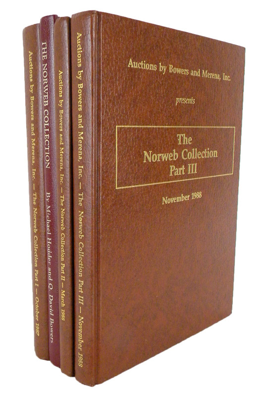 Bowers & Merena Galleries. THE NORWEB COLLECTION: EARLY AMERICAN AND U.S. COINS....