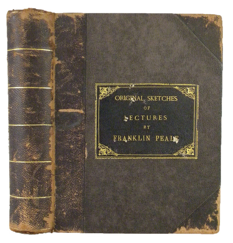Peale, Franklin. ORIGINAL SKETCHES OF LECTURES BY FRANKLIN PEALE. Bound manuscri...