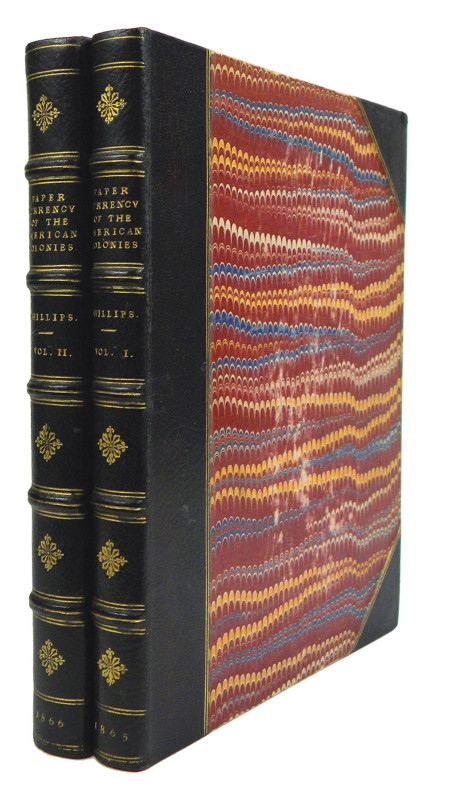 Phillips, Henry, Jr. HISTORICAL SKETCHES OF THE PAPER CURRENCY OF THE AMERICAN C...