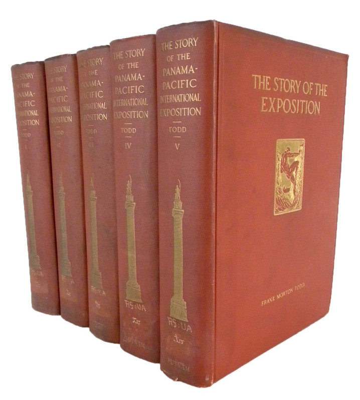 Todd, Frank Morton. THE STORY OF THE EXPOSITION: BEING THE OFFICIAL HISTORY OF T...