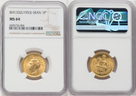Muhammad Reza Pahlavi gold Pahlavi SH 1332 (1953) MS64 NGC, Tehran mint, KM1162, Fr-101. HID09801242017 © 2022 Heritage Auctions | All Rights Reserved...