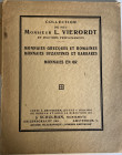 Schulman J. Catalogue de la Collection de Feu Monsiur L. Vierordt et d'Autres Provenances. Amsterdam 05 Juin 1930. Soft cover, 61 pp., 962 lots, XIV p...