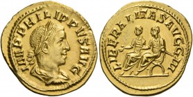 Philip II augustus, 247 – 249. Aureus 247, AV 4.70 g. IMP PHILIPPVS AVG Laureate and draped bust r. Rev. LIBERALITAS AVGG III Philip I and II seated l...