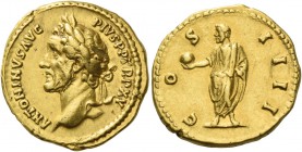 Antoninus Pius augustus, 138 – 161. Aureus 151-152, AV 7.27 g. ANTONINVS AVG – PIVS P P TR P XV Laureate head l. Rev. COS – IIII Antoninus standing l....