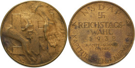 Drittes Reich
 Bronzemedaille 1932 (GIW/Lauer) "Kampf-Schatz Spende" zur Reichstagswahl. Erhobene Hände vor Hakenkreuz / Schrift. 35,5 mm, 20,66 g Wi...