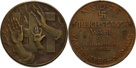 Drittes Reich
 Bronzemedaille 1932 (GIW/Lauer) Auf die Reichstagswahl der NSDAP - Kampfschatzspende. Zum Hitlergruß erhobene Hände vor Swastika / Sch...