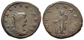 GALLIENUS (253-268). Antoninianus. Cyzicus.

Obv: GALLIENVS AVG. 
Radiate, draped and cuirassed bust right
Rev: FORTVNA AVG / SPQR. 
Fortuna standing ...