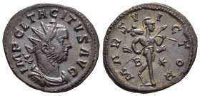 TACITUS (275-276). Antoninianus. Lugdunum.

Obv: IMP CL TACITVS AVG. 
Radiate, draped and cuirassed bust right.
Rev: MARS VICTOR / B - *. 
Mars advanc...