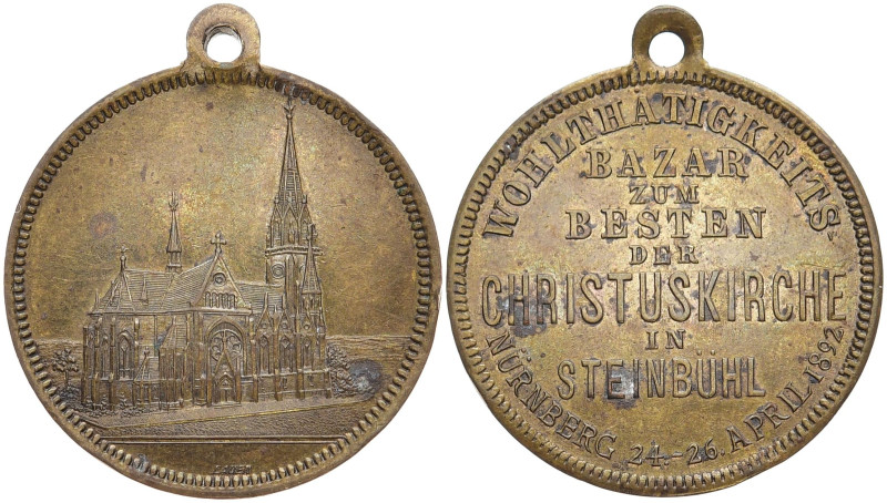 NÜRNBERG, Stadt
 Bronzemedaille 1892. "Bazar zum Besten der Christuskirche". 27...