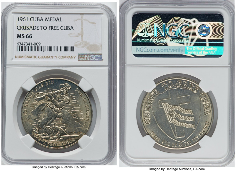 Republic "Crusade to Free Cuba" Medal 1961 MS66 NGC, NO HABRA MAS FIN QUE LA VIC...