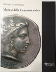 Libri. Cantilena. Monete della Campania Antica. Ed. Banco di Napoli. 1988. Pag.214. Con 217 Tavole a colori. Praticamente nuovo.