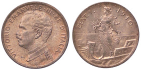 SAVOIA - Vittorio Emanuele III (1900-1943) - Centesimo 1910 Prora Pag. 947; Mont. 424 CU Rame rosso - Rame rosso
FDC