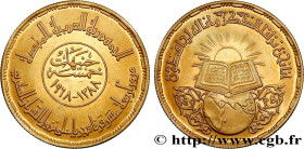EGYPT - REPUBLIC OF EGYPT
Type : 5 Livres (Pounds) 1400e Anniversaire du Coran 
Date : 1968 
Quantity minted : 10000 
Metal : gold 
Millesimal finenes...
