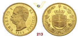 UMBERTO I (1878-1900) 20 Lire 1885 Roma. Pag. 581 MIR 1098j Au g 6,45 • Fondi speculari q.FDC