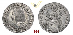 ROVEREDO GIAN FRANCESCO TRIVULZIO (1518-1549) Testone s.d. (1529 circa) D/ Busto corazzato volto a s. R/ San Blasio seduto e benedicente, regge il pas...