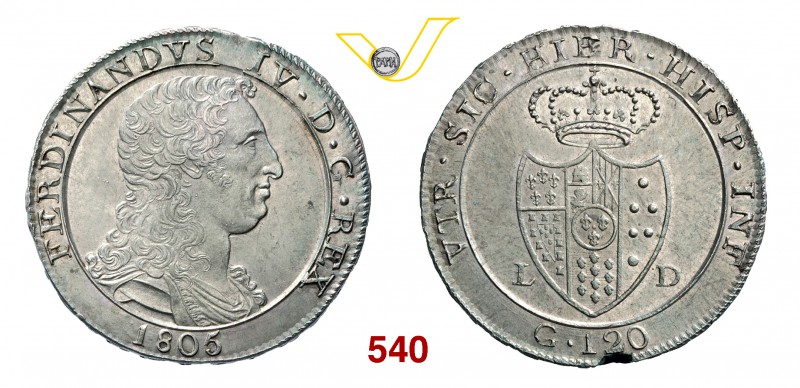 FERDINANDO IV DI BORBONE (1799-1805, II periodo) 120 Grana o Piastra 1805 “stemm...