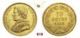 PIO IX (1846-1878) 10 Scudi 1856 XI, Roma. Pag. 349 Au g 17,34 Molto rara SPL/q.FDC