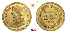 PIO IX (1846-1878) 2,5 Scudi 1857 XII, Roma. Pag. 364 Au g 4,30 SPL÷FDC