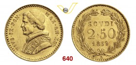 PIO IX (1846-1878) 2,5 Scudi 1858 XIII, Roma. Pag. 366 Au g 4,33 q.FDC